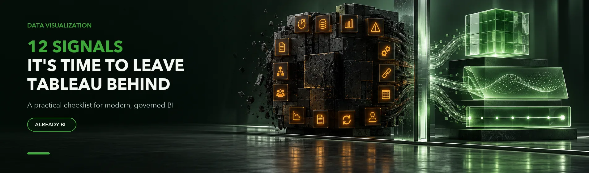 12 Signals It Is Time to Leave Tableau Behind
